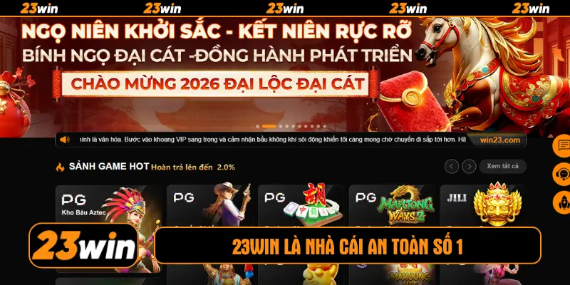23win là nhà cái an toàn số 1