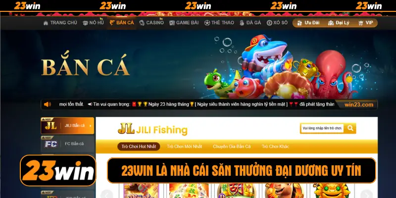 23win là nhà cái săn thưởng đại dương uy tín