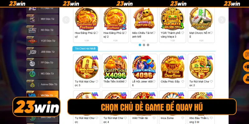 Chọn chủ đề game để quay hũ