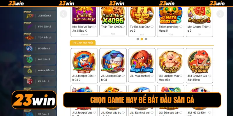 Chọn game hay để bắt đầu săn cá