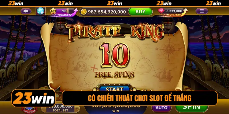 Có chiến thuật chơi slot để thắng