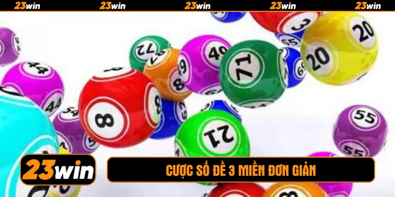 Cược số đề 3 miền đơn giản