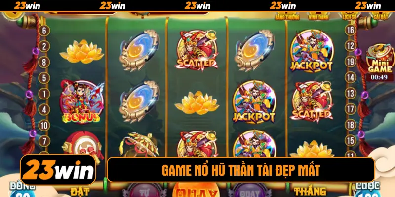 Game nổ hũ thần tài đẹp mắt