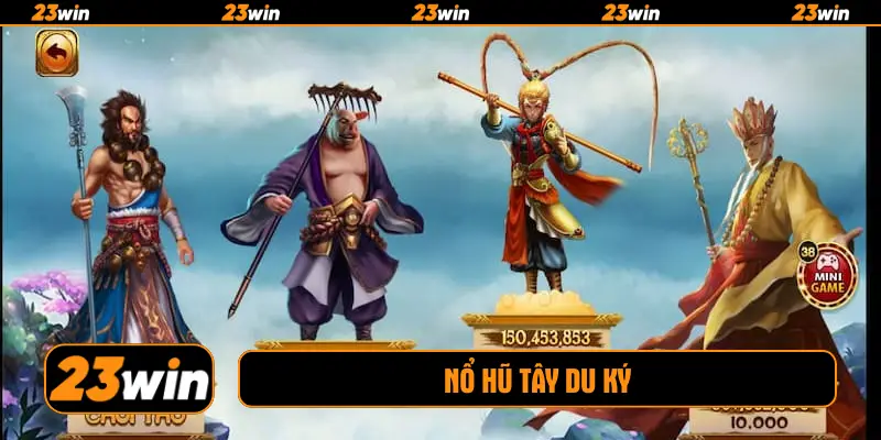 Nổ Hũ Tây Du Ký