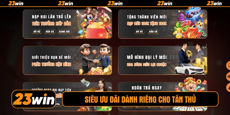 Siêu ưu đãi dành riêng cho tân thủ