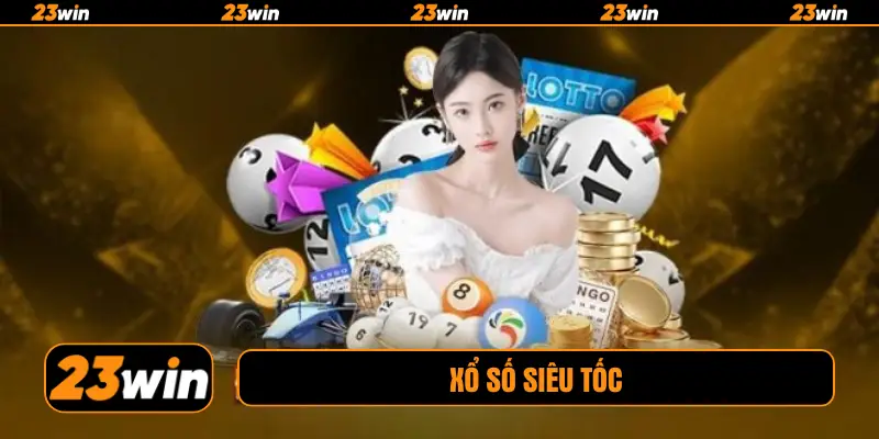 Xổ số siêu tốc